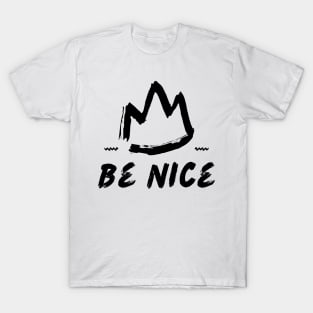 White Simple Be Nice Typography T-Shirt